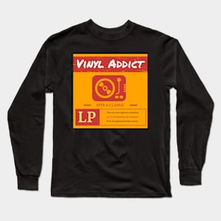 Vinyl Addict Long Sleeve T-Shirt